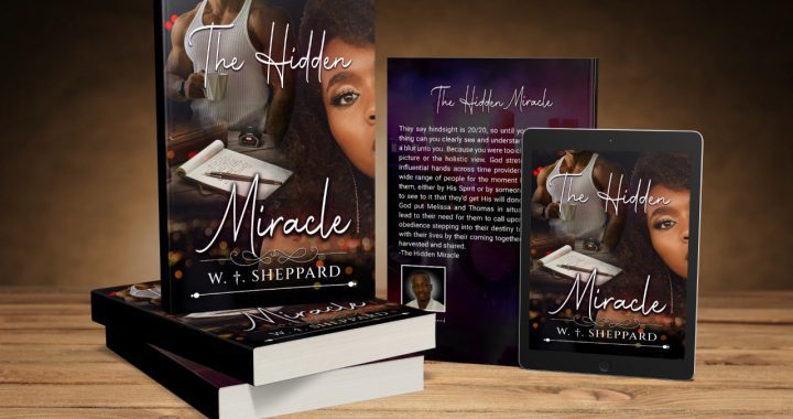 A promotional image displaying a book in different formats with the title The Hidden Miracle by W.T. Sheppard on a wooden background.
