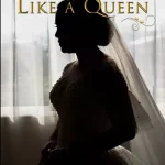 A book cover featuring a silhouette of a bride with the title Treat Her Like a Queen by W.E. Bowman.
